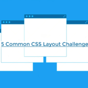 CSS Layout Challenges
