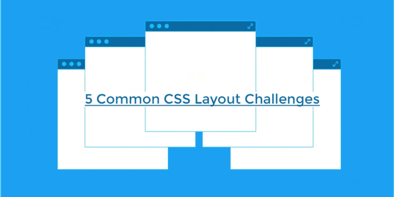 CSS Layout Challenges